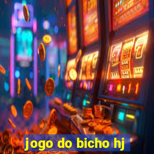 jogo do bicho hj